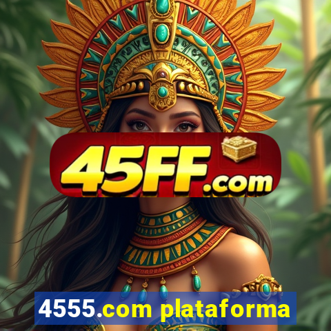 4555.com plataforma